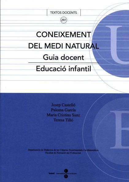 CONEIXEMENT DEL MEDI NATURAL, EDUCACIÓ INFANTIL. GUIA DOCENT