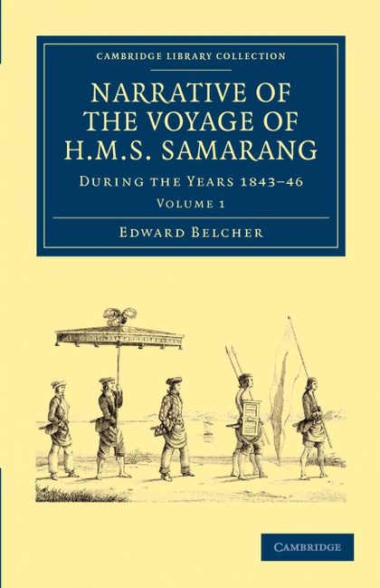 NARRATIVE OF THE VOYAGE OF HMS SAMARANG, DURING THE YEARS 1843 46