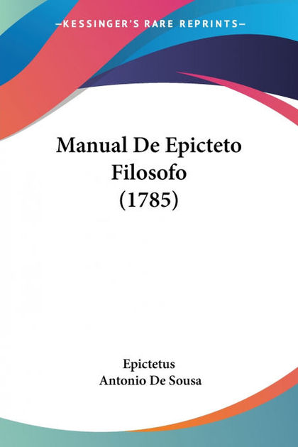 MANUAL DE EPICTETO FILOSOFO (1785)