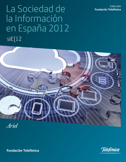 La sociedad de la Información en España 2012