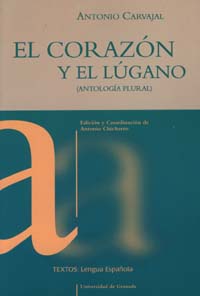 EL CORAZÓN Y EL LUGANO (ANTOLOGÍA PLURAL)
