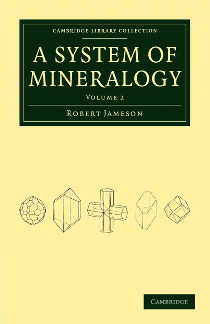 SYSTEM OF MINERALOGY - VOLUME 2