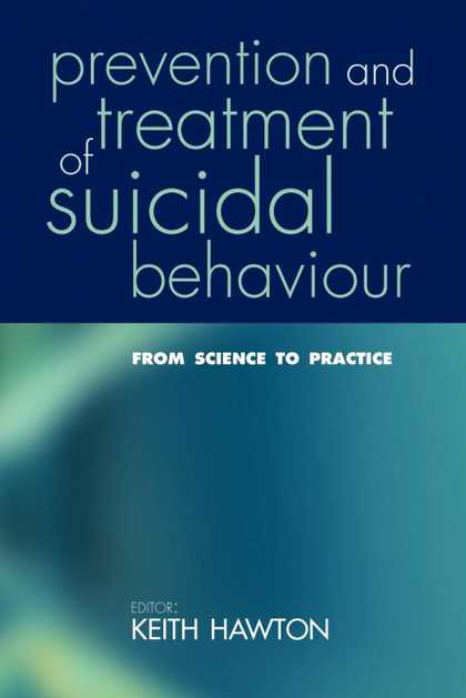 PREVENTION AND TREATMENT OF SUICIDAL BEHAVIOUR