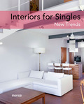 INTERIORS FOR SINGLES : NEW TRENDS