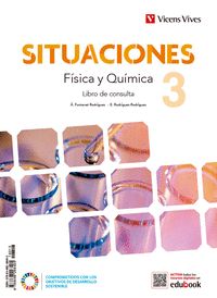 FISICA Y QUIMICA 3 (LC+CA+DIGITAL) (SITUACIONES)