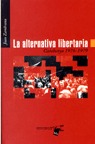 LA ALTERNATIVA LIBERTARIA, CATALUNYA 1976-1979
