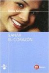 SANAR EL CORAZON
