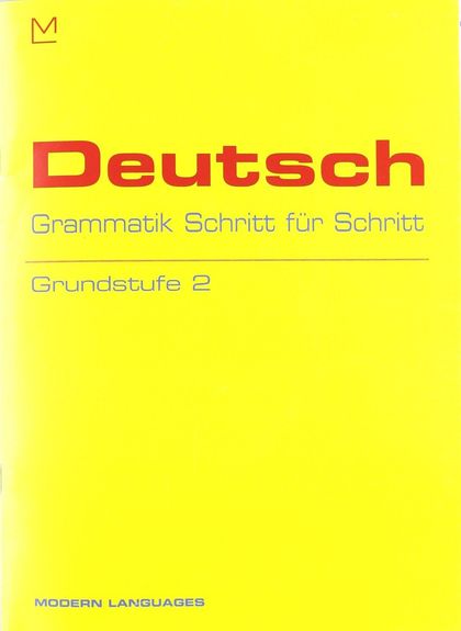 DEUTSCH GRAMMATIK. GRUNDSTUFE 2 + CD