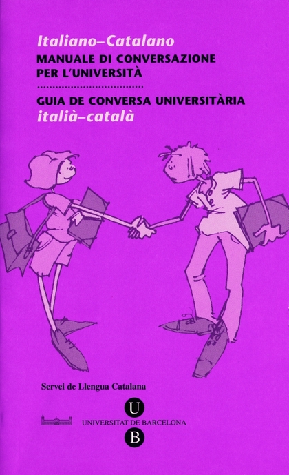 GUIA DE CONVERSA UNIVERSITÀRIA. ITALIÀ-CATALÀ.
