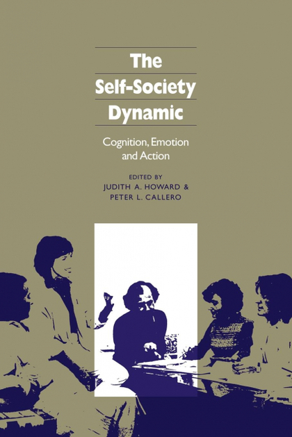 THE SELF-SOCIETY DYNAMIC