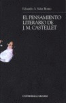 EL PENSAMIENTO LITERARIO DE J. M. CASTELLET