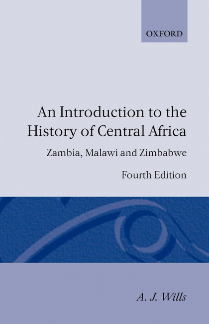 AN INTRODUCTION TO THE HISTORY OF CENTRAL AFRICA