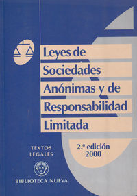 LEYES DE SOCIEDADES ANONIMAS Y DE RESPONSABILIDAD LIMITADA