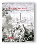 MÀSCARA REIAL. FESTA I AL·LEGORIA A BARCELONA L'ANY 1764/LA