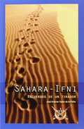 SAHARA-IFNI : RECUERDOS DE UN TIRADOR