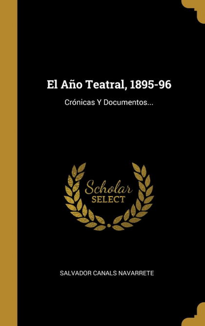 EL AÑO TEATRAL, 1895-96