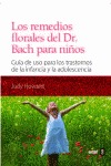 LOS REMEDIOS FLORALES DEL DR. BACH PARA NIÑOS