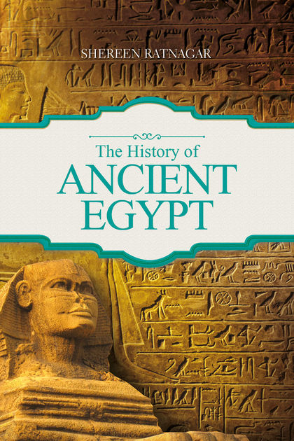 THE HISTORY OF ANCIENT EGYPT