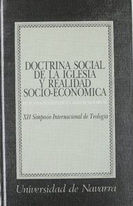 DOCTRINA SOCIAL DE LA IGLESIA Y REALIDAD SOCIO-ECONÓMICA