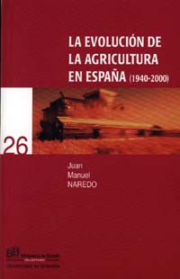 LA EVOLUCIÓN DE LA AGRICULTURA EN ESPAÑA