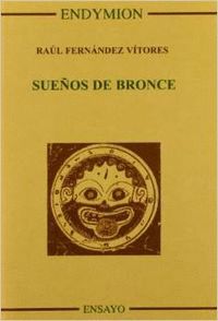 SUEÑOS DE BRONCE