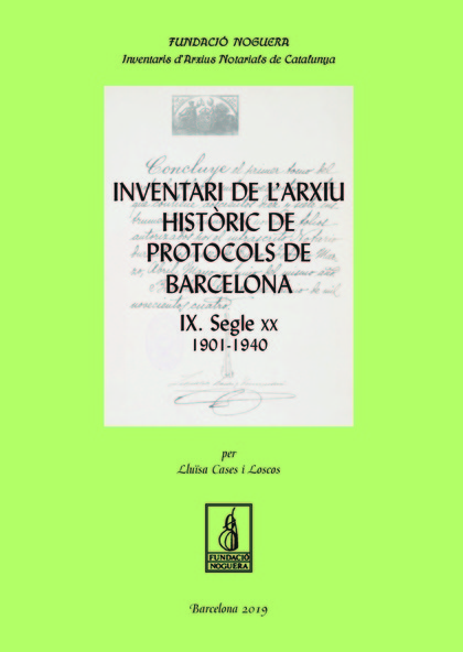INVENTARI DE L'ARXIU HISTÒRIC DE PROTOCOLS DE BARCELONA IX