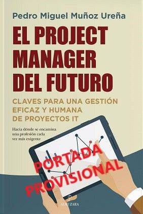 PROJECT MANAGER DEL FUTURO, EL