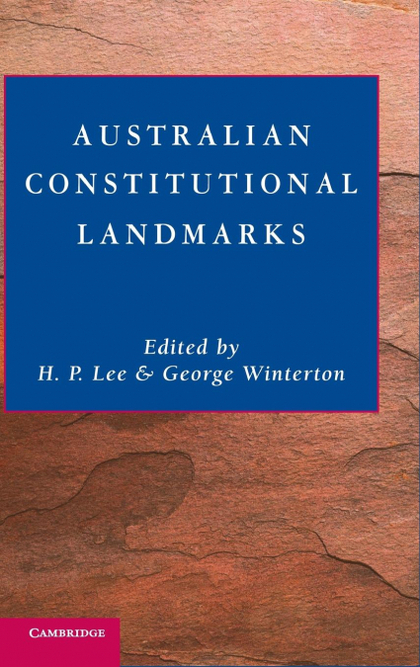 AUSTRALIAN CONSTITUTIONAL LANDMARKS