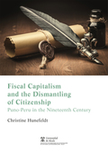 FISCAL CAPITALISM AND THE DISMATLING OF CITIZENSHIP.