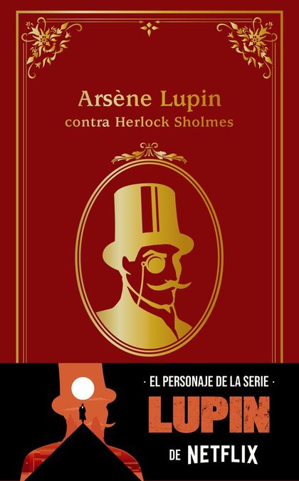 ARSÈNE LUPIN CONTRA HERLOCK SHOLMES                                             EDICIÓN OFICIAL