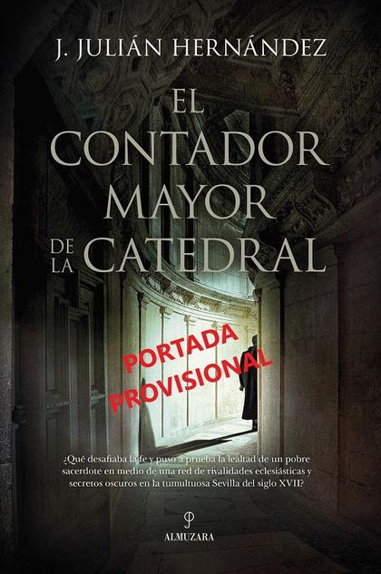 EL CONTANDOR MAYOR DE LA CATEDRAL