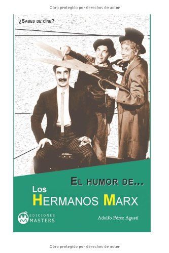 EL HUMOR DE-- LOS HERMANOS MARX