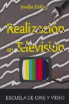 REALIZACIÓN EN TV