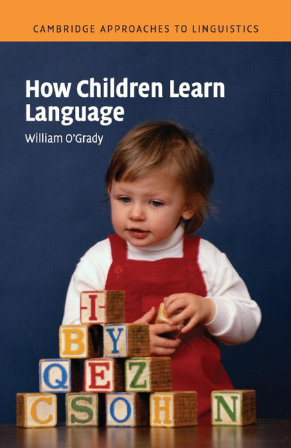 HOW CHILDREN LEARN LANGUAGE