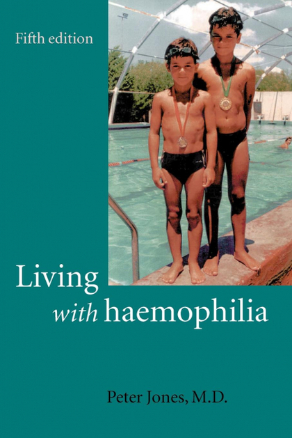 LIVING WITH HAEMOPHILIA
