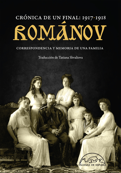 ROMÁNOV: CRÓNICA DE UN FINAL 1917-1918                                          CORRESPONDENCIA