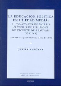 LA EDUCACIÓN POLÍTICA EN LA EDAD MEDIA : EL TRACTATUS DE MORALI PRINCIPIS INSTITUIONE