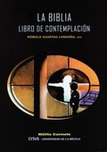 LA BIBLIA LIBRO DE CONTEMPLACIÓN.