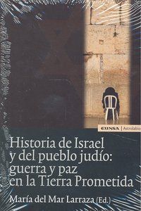 HISTORIA DEL ISRAEL Y DEL PUEBLO JUDÍO