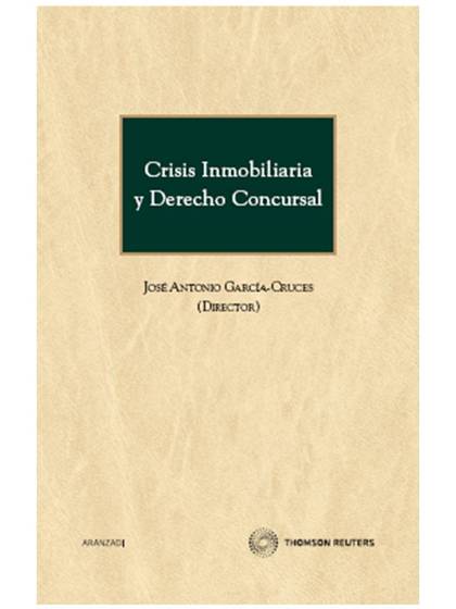 CRISIS INMOBILIARIA Y DERECHO CONCURSAL
