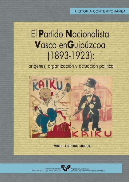 EL PARTIDO NACIONALISTA VASCO EN GUIPÚZCOA (1893-1923)