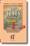 1000 TESTS EN FRANCAIS NIVEAU 1