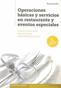 OPERACIONES BÁSICAS Y SERVICIOS EN RESTAURANTE Y EVENTOS ESPECIALES  2.ª EDICIÓN