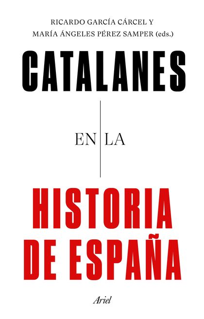 CATALANES EN LA HISTORIA DE ESPAÑA