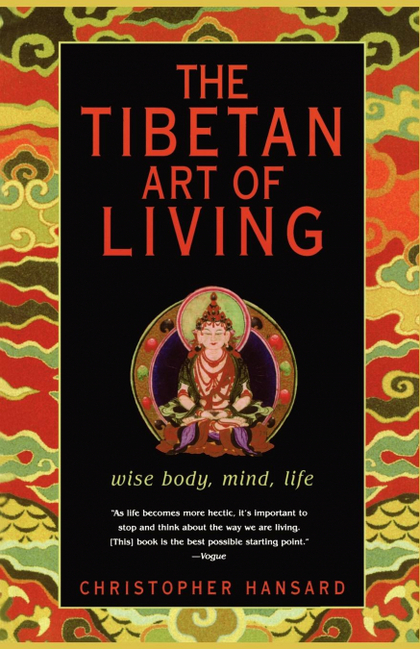 THE TIBETAN ART OF LIVING