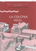 COLÒNIA VIDAL/LA
