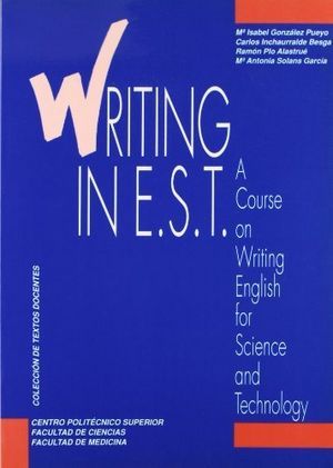 WRITING IN E.S.T. A COURSE ON WRITING ENGLISH FOR SCIENCE AND TECHNOLOGY