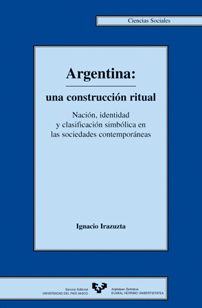 ARGENTINA. UNA CONSTRUCCIÓN RITUAL