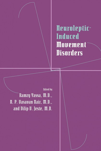 NEUROLEPTIC-INDUCED MOVEMENT DISORDERS