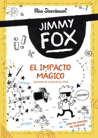JIMMY FOX 1. EL IMPACTO MÁGICO